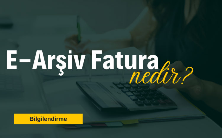 E-Arşiv Fatura: Dijital Çağda Muhasebe