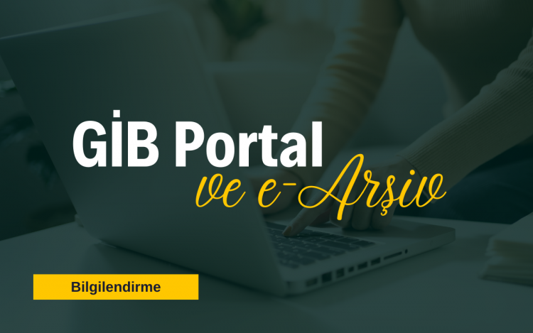 GİB Portal ve E-Arşiv: Entegrasyon Süreci