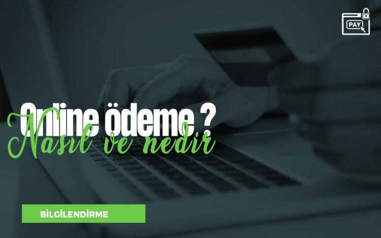 Online Ödeme Nedir?